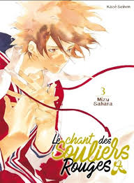 LE CHANT DES SOULIERS ROUGES TOME 3 LIVRES MANGA