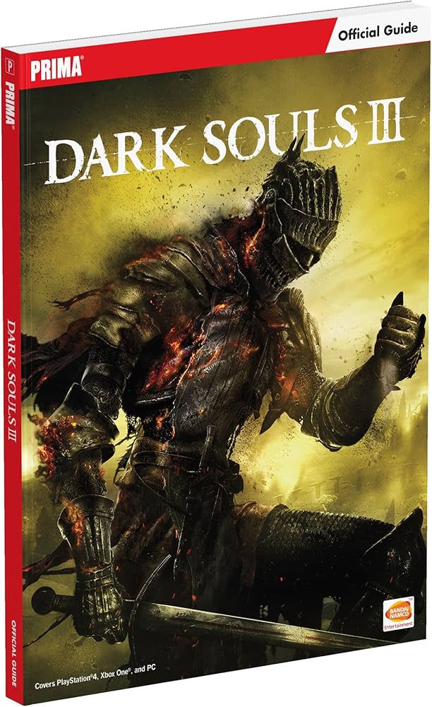 DARK SOULS III PRIMA OFFICIAL GUIDE