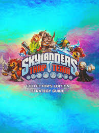 SKYLANDERS TRAP TEAM GUIDES