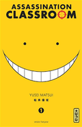 ASSASSINATION CLASSROOM TOME 1 PAR YUSEI MATSUI LIVRES MANGA