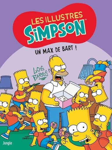 LES ILLUSTRES SIMPSON TOME 4 UN MAX DE BART! PAR MATT GROENING LIVRES BANDE DESSINÉE