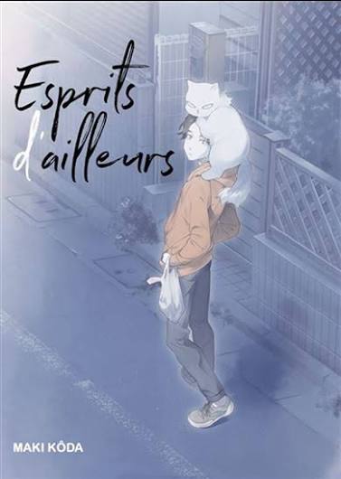 ESPRITS D'AILLEURS PAR MAKI KOUDA LIVRES MANGA