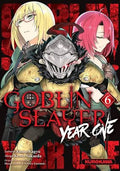 GOBLIN SLAYER YEAR ONE TOME 6 LIVRES MANGA