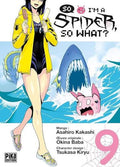 SO I'M A SPIDER, SO WHAT? TOME 9 LIVRES MANGA