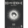 DEATH NOTE BLACK EDITION TOME III LIVRES MANGA