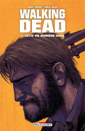 WALKING DEAD TOME 2 CETTE VIE DERRIÈRE NOUS LIVRES BANDE DESSINÉE