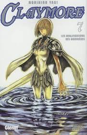 CLAYMORE TOME 7 LES QUALIFICATIONS DES GUERRIÈRES PAR NORIHIRO YAGI LIVRES MANGA