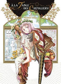 À LA TABLE DES CHEVALIERS TOME 2  PAR MASANARI YUDUKA LIVRES MANGA
