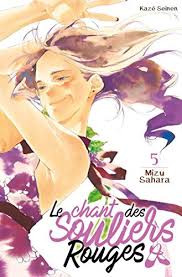 LE CHANT DES SOULIERS ROUGES TOME 5 LIVRES MANGA