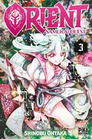 ORIENT SAMURAI QUEST TOME 3  PAR SHINOBU OHTAKA LIVRES MANGA