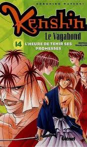 KENSHIN LE VAGABOND TOME 14 L'HEURE DE TENIR SES PROMESSES ÉDITION FRANÇAISE LIVRES MANGA