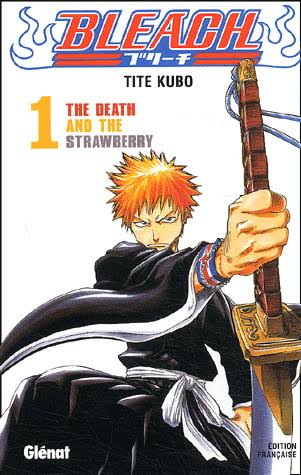BLEACH TOME 1 THE DEATH AND THE STRAWBERRY PAR TITE KUBO LIVRES MANGA