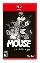 MOUSE P.I. FOR HIRE NSWITCH 2