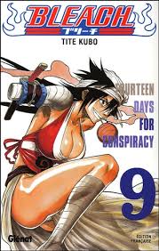 BLEACH TOME 9 FOURTEEN DAYS FOR CONSPIRACY PAR TITE KUBO LIVRES MANGA