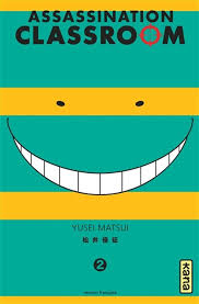 ASSASSINATION CLASSROOM TOME 2 PAR YUSEI MATSUI LIVRES MANGA