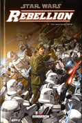 STAR WARS REBELLION TOME 3 DU MAUVAIS CÔTÉ LIVRES BANDE DESSINÉE