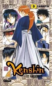 KENSHIN LE VAGABOND TOME 9 L'ARRIVÉE ÉDITION FRANÇAISE PAR NOBUHIRO WATSUKI LIVRES MANGA