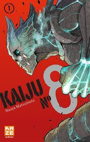 KAIJU N°8 TOME 1 PAR NAOYA MATSUMOTO LIVRES MANGA