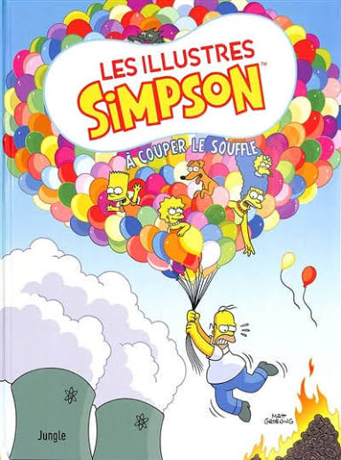 LES ILLUSTRES SIMPSON TOME 6 À COUPER LE SOUFFLE! PAR MATT GROENING LIVRES BANDE DESSINÉE