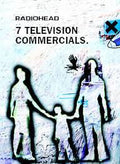 FILM RADIOHEAD 7 TELEVISION COMMERCIALS DVD