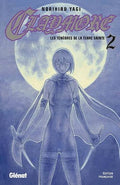 CLAYMORE TOME 2 LES TÉNÈBRES DE LA TERRE SAINTE PAR NORIHIRO YAGI LIVRES MANGA
