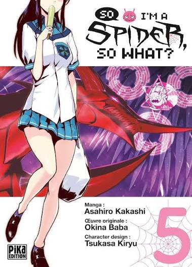 SO I'M A SPIDER, SO WHAT? TOME 5 LIVRES MANGA