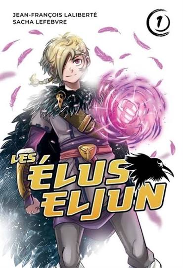 LES ÉLUS ELJUN TOME 1 LIVRES MANGA
