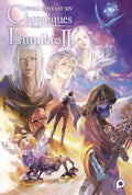 FINAL FANTASY XIV CHRONIQUES DE LA LUMIÈRE II PAR TOSHIYUKI ITAHANA LIVRES