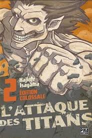 L'ATTAQUE DES TITANS TOME 2 ÉDITION COLOSSALE PAR HAJIME ISAYAMA LIVRES MANGA