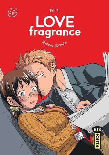 LOVE FRAGRANCE TOME 1 PAR KINTETSU YAMADA LIVRES MANGA