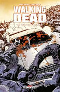 WALKING DEAD TOME 10 VERS QUEL AVENIR? LIVRES BANDE DESSINÉE