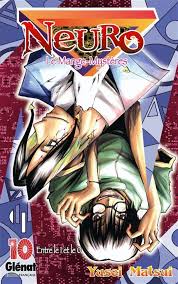 NEURO LE MANGE-MYSTÈRES TOME 10 ENTRE LE 1 ET LE 0 PAR YUSEI MATSUI LIVRES MANGA