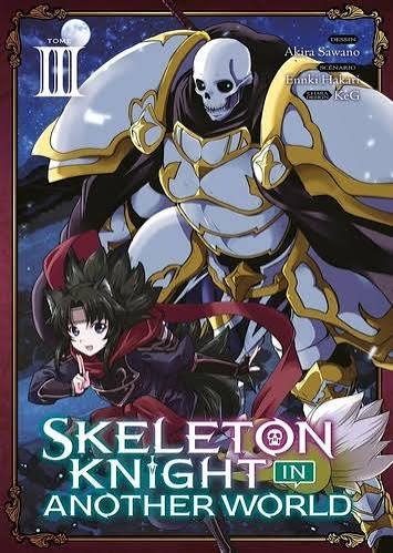 SKELETON KNIGHT IN ANOTHER WORLD TOME 3 LIVRES MANGA