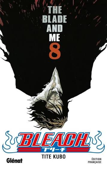 BLEACH TOME 8 THE BLADE AND ME PAR TITE KUBO LIVRES MANGA