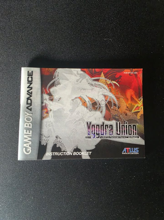 YGGDRA UNION WE'LL NEVER FIGHT ALONE INSTRUCTION BOOKLET GBA
