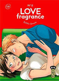 LOVE FRAGRANCE TOME 2 PAR KINTETSU YAMADA LIVRES MANGA
