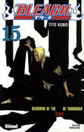 BLEACH TOME 15 BEGINNING OF THE DEATH OF TOMORROW PAR TITE KUBO LIVRES MANGA
