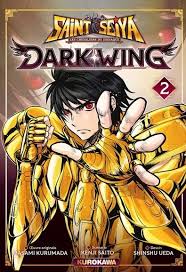SAINT SEIYA LES CHEVALIERS DU ZODIAQUE  DARKWING TOME 2 PAR KENJI SAITO LIVRES MANGA