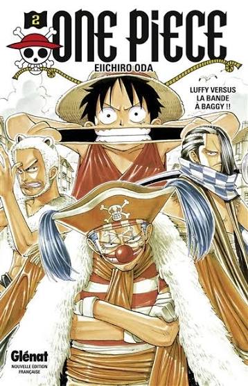 ONE PIECE TOME 2 LUFFY VERSUS LA BANDE À BAGGY LIVRES MANGA