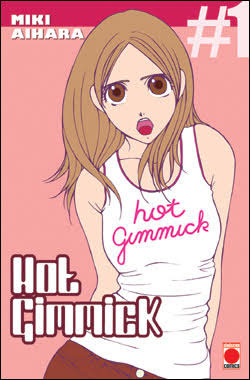 HOT GIMMICK TOME 1 PAR MIKI AIHARA LIVRES MANGA