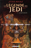 STAR WARS LA LÉGENDE DES JEDI TOME 2 LA CHUTE DES SITH LIVRES BANDE DESSINÉE