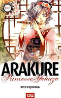 ARAKURE PRINCESSE YAKUZA TOME 3 PAR KIYO FUJIWARA LIVRES MANGA