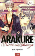 ARAKURE PRINCESSE YAKUZA TOME 6 PAR KIYO FUJIWARA LIVRES MANGA