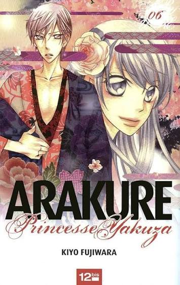 ARAKURE PRINCESSE YAKUZA TOME 6 PAR KIYO FUJIWARA LIVRES MANGA