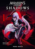 ASSASSIN'S CREED SHADOWS LES LÉGENDES D'IGA TOME 1 PAR REGUJIE LIVRES MANA