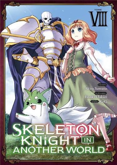 SKELETON KNIGHT IN ANOTHER WORLD TOME 8 LIVRES MANGA