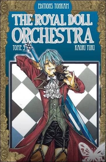 THE ROYAL DOLL ORCHESTRA TOME 1 PAR KAORI YUKI LIVRES MANGA