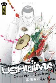 USHIJIMA L'USURIER DE L'OMBRE TOME 7 LIVRES MANGA