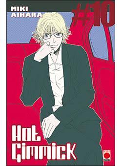HOT GIMMICK TOME 10 PAR MIKI AIHARA LIVRES MANGA