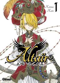 ALTAÏR TOME 1 PAR KOTONO KATO LIVRES MANGA